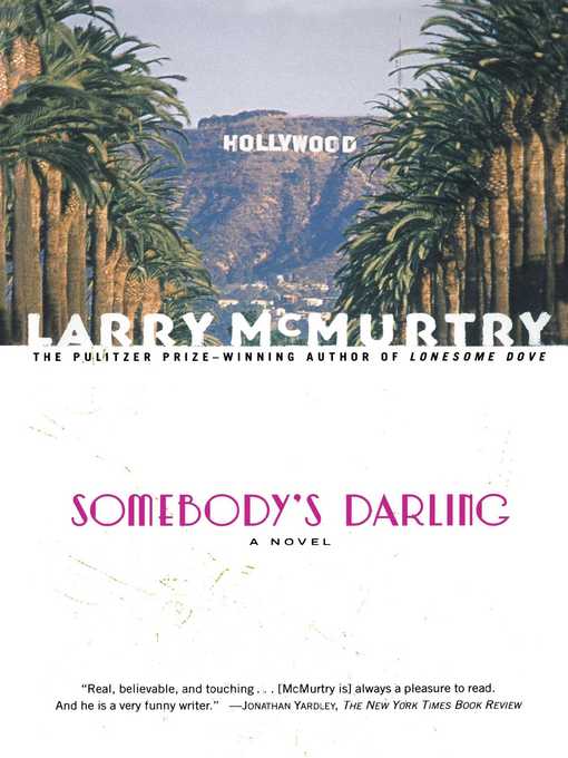 Title details for Somebody's Darling by Larry McMurtry - Wait list